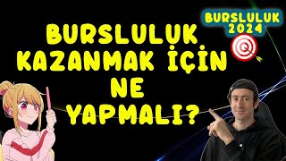 2024 BURSLULUK SINAVINI NASIL KAZANIRIZ [upl. by Amein71]