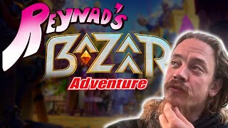 REVIEWING REYNADS NEW GAME THE BAZAAR [upl. by Nerej]