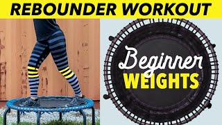 20 Minute Beginners and Seniors Rebounding Workout with Weights on a Mini Trampoline [upl. by Adala593]