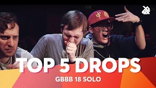 TOP 5 DROPS 😱 Grand Beatbox Battle Solo 2018 [upl. by Oigimer]