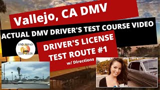 ACTUAL TEST ROUTE Vallejo DMV Test Route 1  CA Behind The Wheel Drivers License Tip Video Pass [upl. by Atimed495]