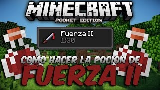 COMO HACER LA POCIÓN DE FUERZA I amp II  MINECRAFT POCKET EDITION [upl. by Anitahs]