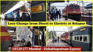 Loco change from Diesel to Electric at Solapur  18520 LTT  Vishakhapatnam Express [upl. by Sardse]