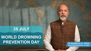 World Drowning Prevention Day  25 July [upl. by Naugan]