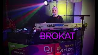 BROKATDJ Wodzirej CARLOS Cover Marcin Czerwiński [upl. by Ellehcim314]