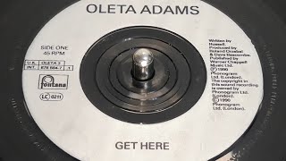 Oleta Adams  Get Here 1990 7quot Single [upl. by Dlaregztif]