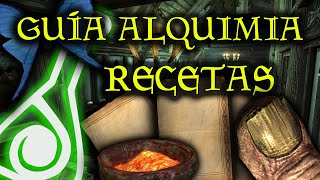 GUIA ALQUIMIA  TODAS LAS RECETAS  SKYRIM [upl. by Enitsyrk]