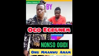 NONSO OGIDI  OGO EGBUNEM [upl. by Locin657]