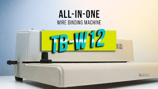 How to use TruBinds Manual Wire Binding MachineTBW12Quick Start Guide [upl. by Lehacim]