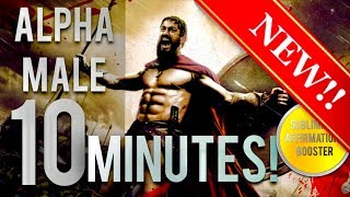 🎧BECOME THE ULTIMATE ALPHA MALE IN 10 MINUTES SUBLIMINAL AFFIRMATIONS BOOSTER REAL RESULTS DAILY [upl. by Tenney]