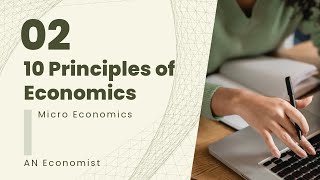 10 Principles of Economics  Part 2  N Gregory Mankiws Introductory Microeconomics [upl. by Nigen]