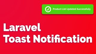 Laravel Toast Notification Tutorial  How To Add Toast Notification Message In Laravel [upl. by Aisad407]