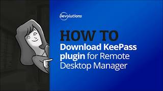 How To Download KeePass Plugin in Remote Desktop Manager [upl. by Hsirt]