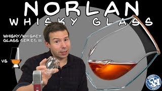 Norlan Whisky Glass Review  WhiskyWhistle 482 [upl. by Benny492]