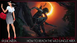 Shadow of the Tomb Raider How To Reach The Wild Jungle Area [upl. by Pail]