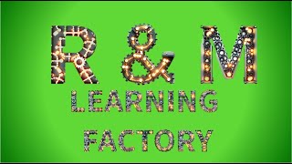 RampM Learning Factory Episode 1 [upl. by Bethel]