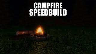 ROBLOX Studio  Campfire  Speedbuild [upl. by Lairbag]