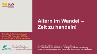 Altern im Wandel – Zeit zu handeln  Podiumsdiskussion Digitaler 13 Deutscher Seniorentag [upl. by Branch]