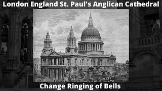 London England St Pauls Cathedral  Change Ringing  The 12 Bells [upl. by Aicenad]