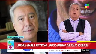 HABLA JUAN ALBERTO MATEYKO AMIGO ÍNTIMO de JULIO IGLESIAS [upl. by Honoria845]