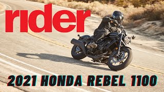 2021 Honda Rebel 1100 Review  Rider Magazine [upl. by Schroer504]