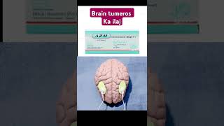 Brha howe Sar Ka ilaj or Brain tumeros k liye Tablets in urdu AZM AcetazolamideTablet uses [upl. by Lrig875]