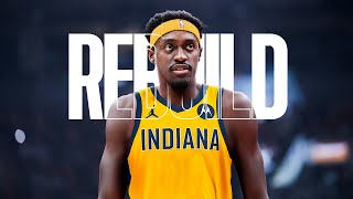 Pascal Siakam Indiana Pacers Rebuild [upl. by Nnairol]