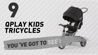 Qplay Kids Tricycles  New amp Popular 2017 [upl. by Yeltnerb]