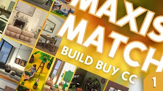 ★BEST MAXIS MATCH CC PACKS PART 1 ★  BuildBuy CC overview  The Sims 4 including download links [upl. by Yentrac325]