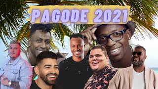 PAGODE 2021  AS 20 MÚSICAS MAIS TOCADAS NO BRASIL  SÓ PAGODE TOP MÚSICAS PRA TOMAR UMA GELADA [upl. by Camroc214]