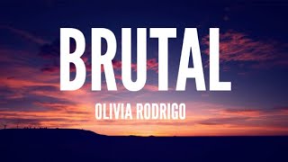 Olivia Rodrigo  Brutal Lyrics [upl. by Maddox764]