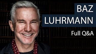 Baz Luhrmann  Full QampA  Oxford Union [upl. by Philo395]