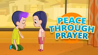 Peace Through Prayer  Growing Faith [upl. by Ynnaj]