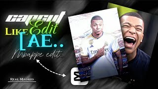 Capcut Edit like Ae Mbappe Ae edit Tutorial🔥 [upl. by Scevo]