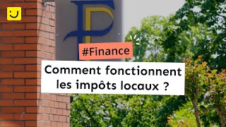 Comment fonctionnent les impôts locaux [upl. by Aohk]