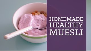 Homemade healthy muesli granola recipe  CharliMarieTV [upl. by Aliemaj]