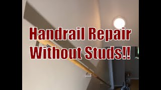 Repair a Handrail Without Studs [upl. by Toile]