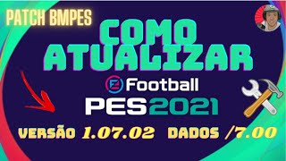 COMO ATUALIZAR PES 21 PC VERSÃO 10702 PACOTE DE DADOS 700 [upl. by Amber]