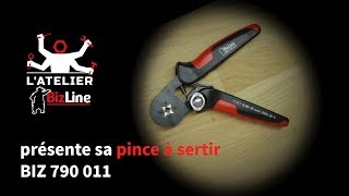 Tuto BizLine La pince à sertir [upl. by Aguste]