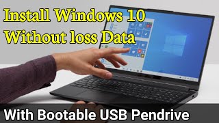 Install Windows 10 Pro Without Losing Personal data by Usb Pendrive from iso file 2021 [upl. by Suiravat]