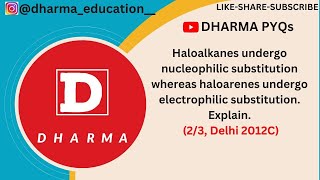 Haloalkanes undergo nucleophilic substitution whereas haloarenes undergo electrophilic [upl. by Ytirehc]