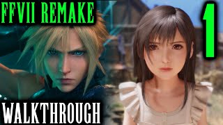 Final Fantasy VII Remake Walkthrough Part 1  Cloud amp The City Of Midgar Bombing Mission Chapter 1 [upl. by Gnal]