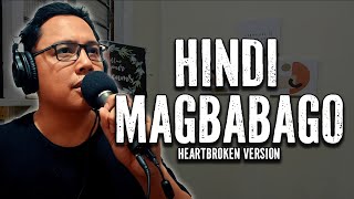 HINDI MAGBABAGO  Gerald Santos Cover [upl. by Scevor]