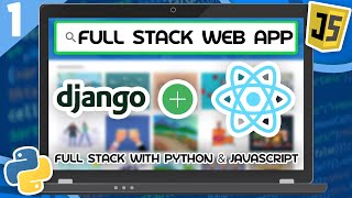 Django amp React Tutorial 1  Full Stack Web App With Python amp JavaScript [upl. by Charis]