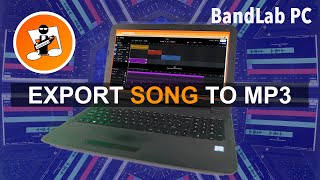 How to export your BandLab song as an MP3 audio file [upl. by Mahmoud]