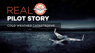 Real Pilot Story Cold Weather Catastrophe [upl. by Nona936]