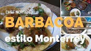 BARBACOA estilo Monterrey  Receta del Chef Norteño [upl. by Naesal476]