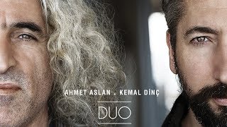 Kemal Dinç amp Yadigar Koçer  Aşağıdan Gelir Omuz Omuza  Duo © 2017 Kalan Müzik [upl. by Nanette654]