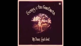 Sunny amp the Sunliners  Mr Brown Eyed Soul  Full Album Stream [upl. by Lah]