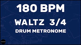 Waltz 34  Drum Metronome Loop  180 BPM [upl. by Olenka]